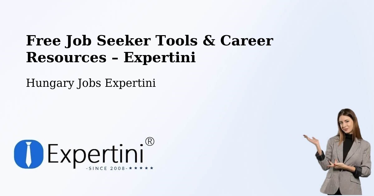 Free Job Seeker Tools & Career Resources – Tiszalúc - Tiszalúc, Hungary Jobs Expertini